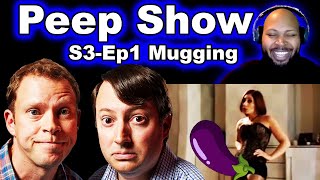 Peep Show Season 3 Episode 1 Mugging Reaction [upl. by Eerual]