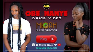 Minister Shan  Obe Nanye Lyrics Video English Translated [upl. by Converse332]