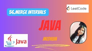 56 Merge Intervals  Java  LeetCode  Easy Wayleetcode leetcodejava [upl. by Anurag182]