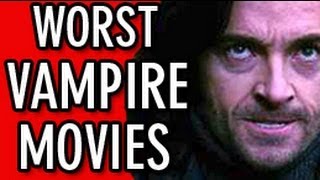 Worst Vampire Movies [upl. by Manouch]