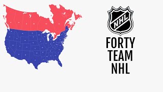 Forty Team NHL Expansion Concept  Charlie ND [upl. by Tricia405]