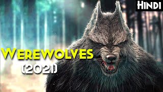 WEREWOLVES WITHIN 2021 Explained In Hindi  New Kind Of Female Werewolf Ghost Series Explained [upl. by Jorgan]