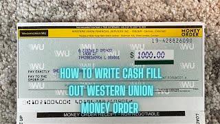 How to Write Cash Fill Out Western Union Money Order in 2023 [upl. by Ecirtel361]