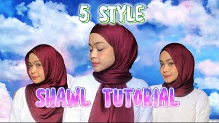 SIMPLE SHAWL TUTORIAL  5 STYLE KORANG BOLEH BERGAYA [upl. by Killion]