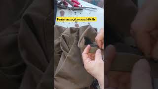 Pantolon paçaları nasıl dikilir [upl. by Darken]