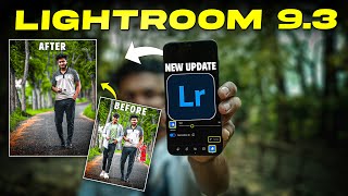 Lightroom Mobile 930 Updated New Features✅  Lightroom Mobile Tutorial  Nayem Pictures [upl. by Vitus251]