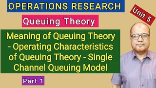 Operations Research I Queuing Theory I Meaning and Characteristics of Queuing Theory I Part 1 I [upl. by Synn]