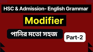 Modifier ‖ HSC amp Admission English ‖ Part2 ‖ [upl. by Oisacin]