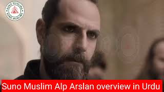 AlpArslan Episode 173 overview in Urdu by Suno Muslim [upl. by Oirrad]