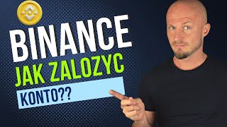 BINANCE  Jak założyć konto [upl. by Littlejohn966]