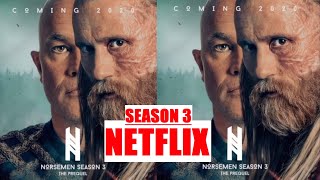 Norsemen Season 3 Prequel Netflix Release Date Trailer and Updates [upl. by Tillo]