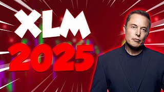 XLM IN 2025 WILL SHOCK THE WORLD  STELLAR PRICE PREDICTIONS amp LATEST UPDATES [upl. by Nivert274]