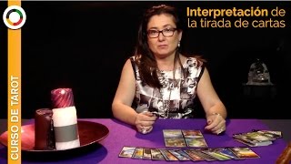 Interpretación de una tirada de cartas del Tarot  Lección 7 [upl. by Nissie]