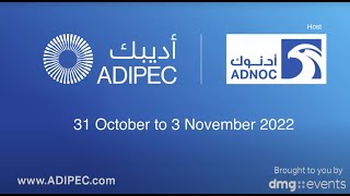 ADIPEC 2022  The Future of Energy Secure Affordable and Sustainable [upl. by Aihsenal529]