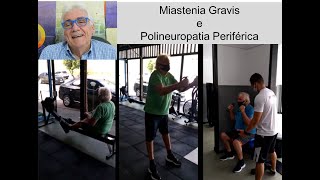 Renan  Miastenia Gravis e Polineuropatia Periférica [upl. by Iru]