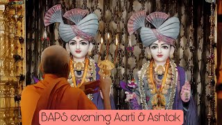 BAPS evening new Aarti amp Ashtak  આરતી અને અષ્ટક  Shri Swaminarayan Aarti [upl. by Laveen]