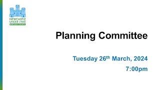 Planning Committee Tuesday 26 March 2024 [upl. by Hitt943]