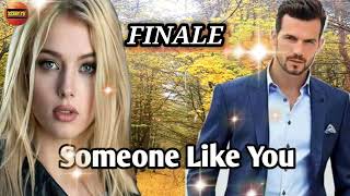 FINALE  SOMEONE LIKE YOY  ZEBBY TV  lovestory inspirationalstories [upl. by Nnylrefinnej]