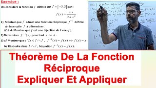 Théorème De La Fonction Réciproque Expliquer Et Appliquer [upl. by Nilam]