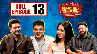 Makhaul Theek Hai Ep 13  Sukh Sanghera Armaan Bedil amp Tanu Grewal  Tabbar Hits TV Official [upl. by Joscelin]