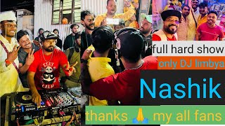 Only dj limbya style show by Nashik [upl. by Hodgson158]