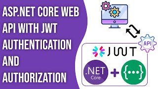 Create AspNet Core Web API with JWT Authentication And Authorization Complete Tutorial [upl. by Oicnevuj868]