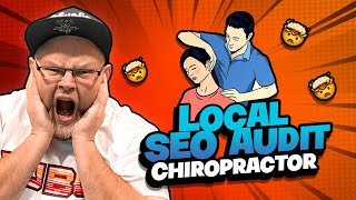 Chiropractor  Local SEO Audit [upl. by Casavant]