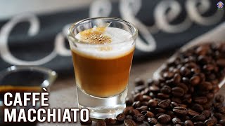 How To Make Caffe Macchiato  Winter Is Coming  Homemade Espresso Macchiato  Coffee Recipe  Varun [upl. by Clo]