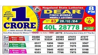 NAGALAND Lottery SAMBAD DEAR EVENING 8 PM RESULT TODAY 28102024 STATE DEAR LOTTER [upl. by Akcirahs]