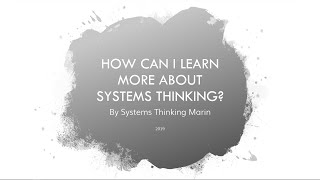 How can I learn more about systems thinking  Systems Thinking Marin 2019 [upl. by Darrell]