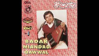 Badar Miandad Khan Qawwal  Kalyar Walia Rang Saza [upl. by Ennirak156]