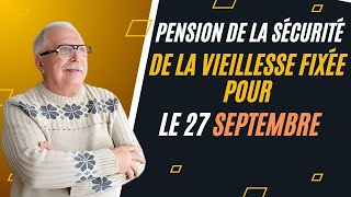 Paiement de la Sécurité de la vieillesse le 27 septembre Tout ce que vous devez savoir [upl. by Ramad151]