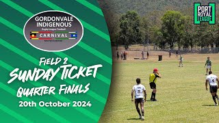 Field 2  Sunday Ticket Quarter Finals  Gordonvale Indigenous Rugby League Carnival [upl. by Garson]