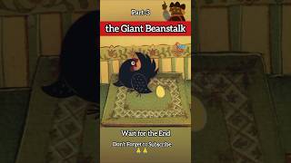 💥The Giant Beanstalk 🌱Last Part💥 shorts animation folktales [upl. by Yelnoc983]