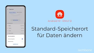 StandardSpeicherort für Daten ändern  Huawei Android 10  EMUI 12 [upl. by Jerusalem]