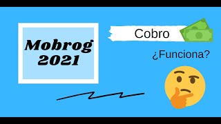 Encuestas Mobrog 2021  ¿FUNCIONA  Información  Cobro [upl. by Desimone835]