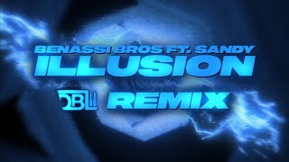 Benassi Bros ftSandy  Illusion DBL Remix [upl. by Nylsirhc]