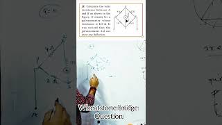 wheatstone bridge question for class 10 th 12 physics [upl. by Yarak]