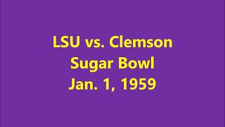 Sugar Bowl  Jan 1 1959 LSU vs Clemson [upl. by Yrogreg]