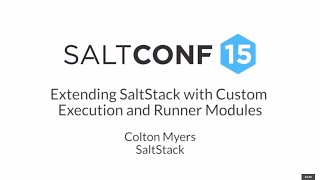 SaltConf15  SaltStack  Extending SaltStack with Custom Execution and Runner Modules [upl. by Erlinna]