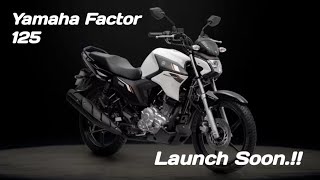 Yamaha❤️Factor 125 CC😍New ModelNew Features👀125 CC Engine💥New Design💖 1 Lakh ❣️ Affordable 💸 [upl. by Eetsirk]