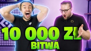 BITWA ZESTAWÓW DO 10 000 ZŁ [upl. by Elletsyrk]