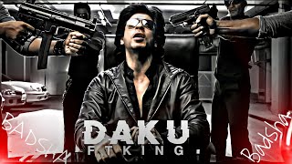 DAKU STATUSKING SRK EDITBADASS KING👿DAKU EDIT XSRK [upl. by Oswal]