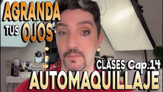 Clases de Automaquillaje para Principiantes  cap 14  Maquillaje para agrandar tus ojos [upl. by Zoarah579]