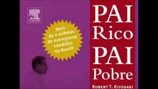 Audiobook Pai rico Pai pobre [upl. by Ahsiemaj]