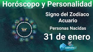 31 de enero 🔴 Signo del Zodíaco  Horóscopo y Personalidad [upl. by Anerev]