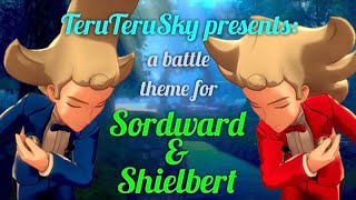 Sordward amp Shielbert Battle Theme fanmade [upl. by Laddy]