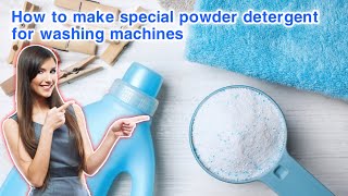 how to make powdered detergent for washing machine suitable for business for resale [upl. by Otrebtuc]