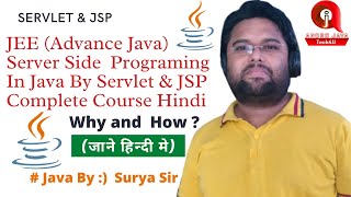 Servlet and Jsp Server Side Programming in Java In Hindi  JEE Introduction   Advance Java [upl. by Melquist]