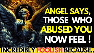 👼😱Angels say The People Who Hurt You Now Feel Incredibly Foolish Because💌 God Message Today [upl. by Yk]